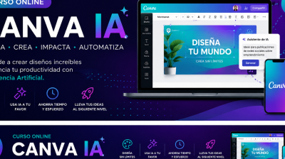 Canva IA – Diseña, Crea, Impacta y Automatiza